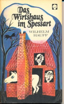 Das Wirtshaus im Spessart