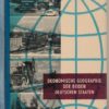 Ökonomische Geographie der beiden deutschen Staaten – Lehrbuch der Erdkunde 10.Klasse