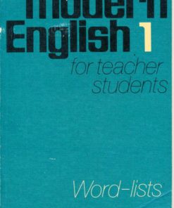 Modern English 1 for teacher students / Word-lists