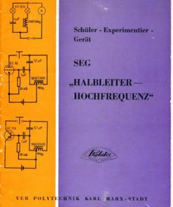 Anleitung zum Schüler-Experimentier-Gerät Halbleiter-Hochfrequenz (SEG-HH)