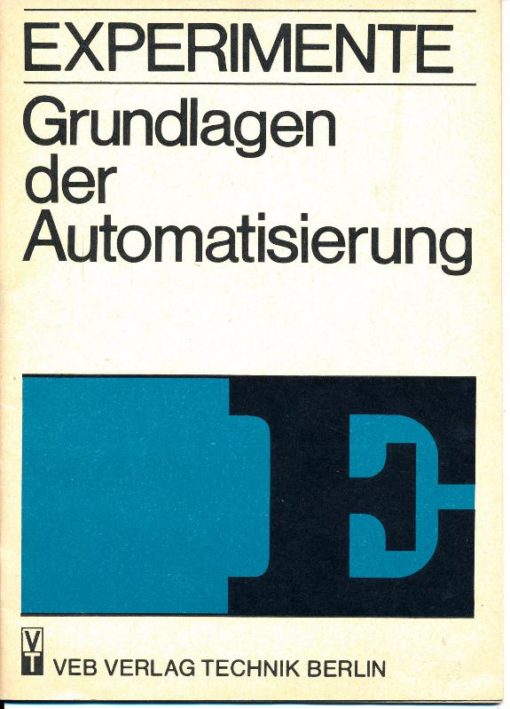 Experimente Grundlagen der Automatisierung