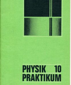 Physik Praktikum Klasse 10