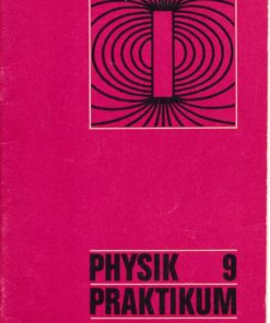 Physik Praktikum Klasse 9