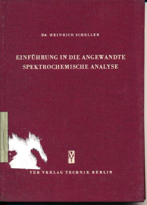 Einführung in die angewandte spektrochemische Analyse