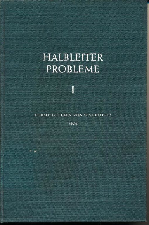 Halbleiterprobleme  Band I