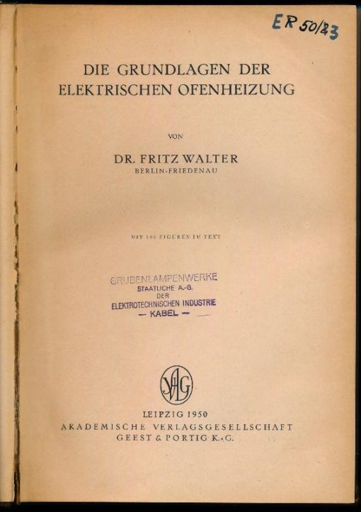 Handbuch der technischen Elektrochemie  Band IV, I.Teil
