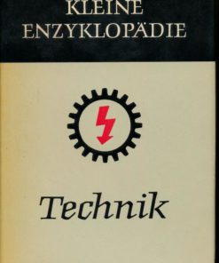 Technik – Kleine Enzyklopädie