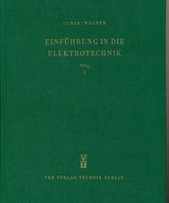 Einführung in die Elektrotechnik  Teil I