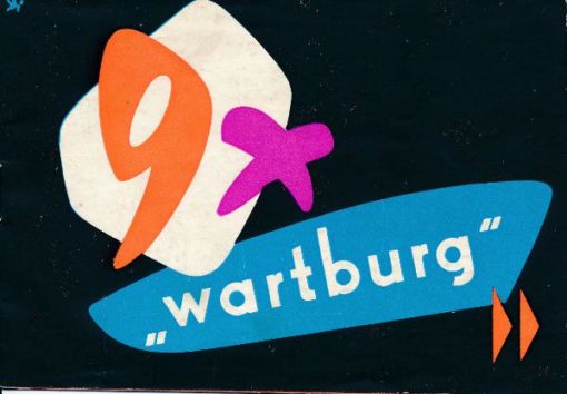 9x „Wartburg“