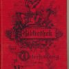 Bibliothek der Unterhaltung und des Wissens Band 1-13/1900