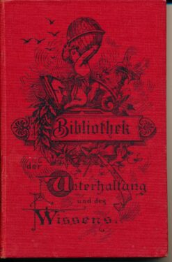 Bibliothek der Unterhaltung und des Wissens Band 1-13/1900