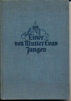 Einer von Mutter Evas Jungen