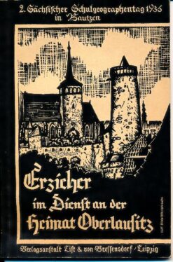 Erzieher im Dienst an der Heimat Oberlausitz