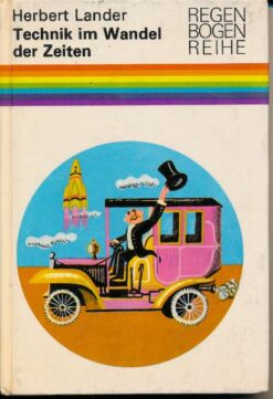 Technik im Wandel der Zeiten