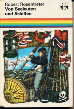Von Seeleuten und Schiffen