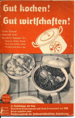 Gut kochen! Gut wirtschaften!