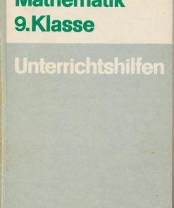 Mathematik  9.Klasse  Unterrichtshilfen