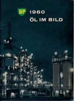BP 1960 – Öl im Bild