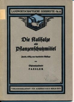 Die Kalisalze als Pflanzenschutzmittel