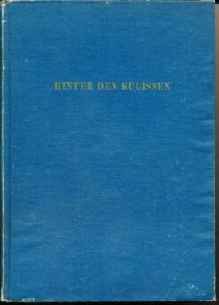Hinter den Kulissen der Kabinette und Generalstäbe