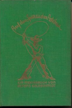 Auf den Spuren der Azteken