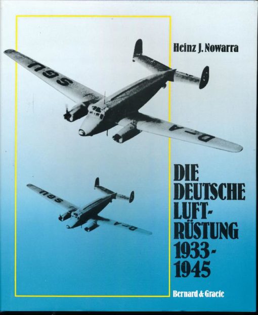 Die Deutsche Luftrüstung 1933-1945  Band 4