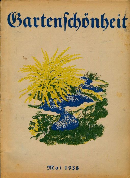 Gartenschönheit  Mai 1938