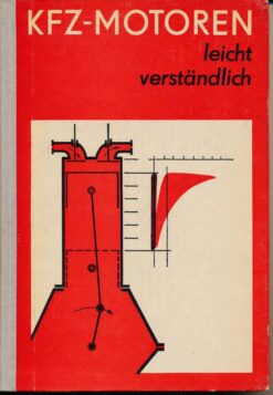KFZ-Motoren leicht verständlich