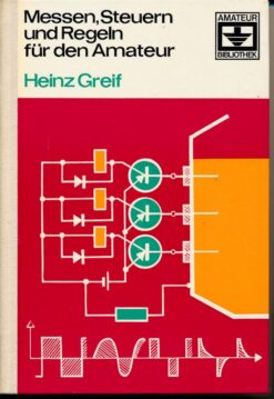 Messen, Steuern und Regeln für den Amateur