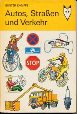 Autos, Straßen und Verkehr