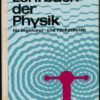 Lehrbuch der Physik für Ingenieur- und Fachschulen