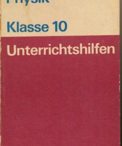 Physik Klasse 10  Unterrichtshilfen