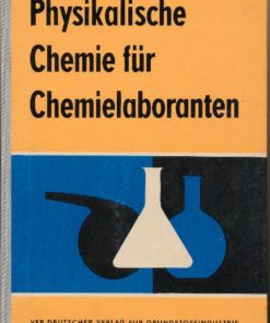 Physikalische Chemie für Chemielaboranten