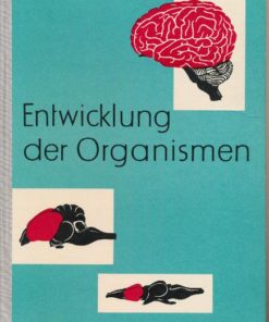 Entwicklung der Organismen – Lehrbuch der Biologie