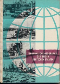 Ökonomische Geographie der beiden deutschen Staaten