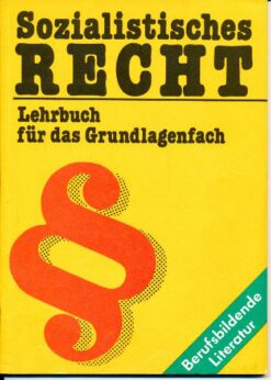 Sozialistisches Recht – Lehrbuch für das Grundlagenfach