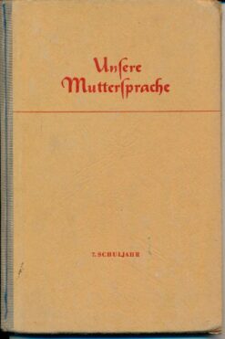 Unsere Muttersprache  7.Schuljahr