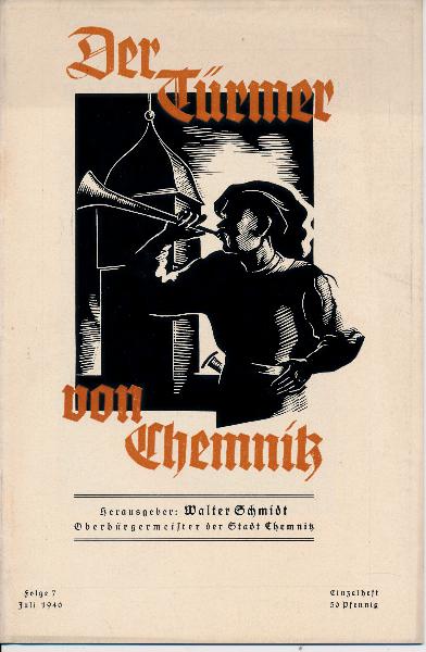 Der Türmer von Chemnitz  Folge 7 / Juli 1940