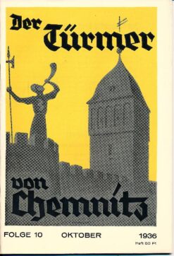 Der Türmer von Chemnitz  Folge 10 / Oktober 1936