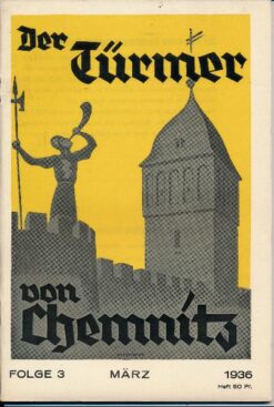 Der Türmer von Chemnitz  Folge 3 / März 1936