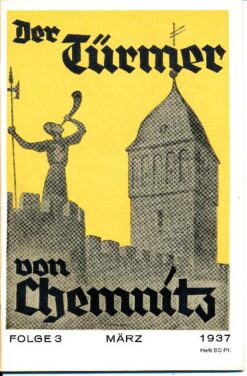 Der Türmer von Chemnitz  Folge 3 / März 1937