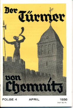 Der Türmer von Chemnitz  Folge 4 / April 1936