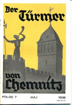 Der Türmer von Chemnitz  Folge 7 / Juli 1936