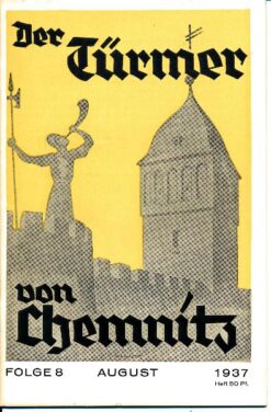 Der Türmer von Chemnitz  Folge 8 / August 1937