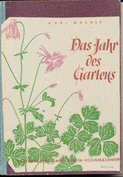 Das Jahr des Gartens