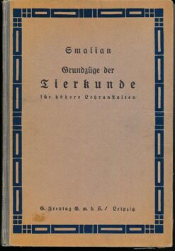 Grundzüge der Tierkunde für höhere Lehranstalten