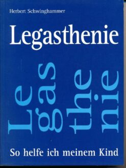 Legasthenie – So helfe ich meinem Kind