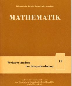 Mathematik / Weiterer Ausbau der Integralrechnung