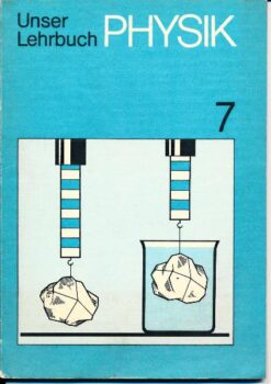 Unser Lehrbuch Physik Klasse 7