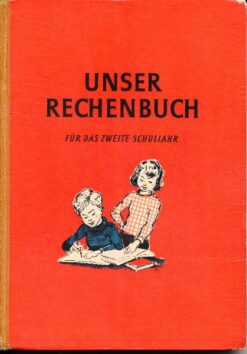 Unser Rechenbuch für das zweite Schuljahr